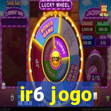 ir6 jogo